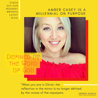 Defined by the Word of God | Amber Casey